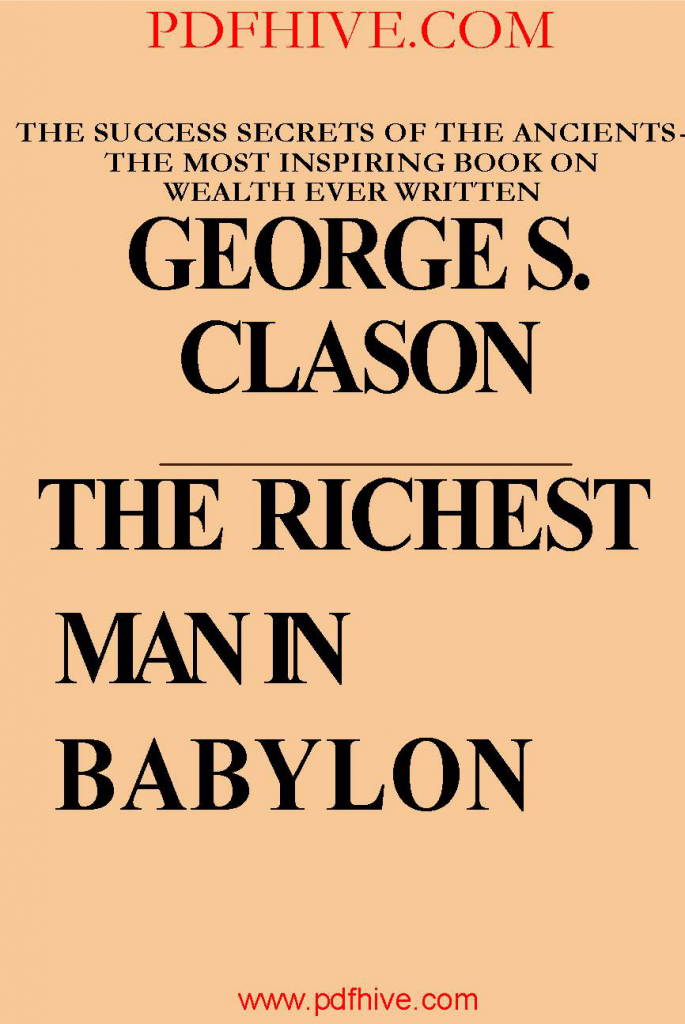 The Richest Man In Babyloon, personal growth, business, literature and fiction, Politics, Religion, Make Money, Free books, online earning pdfhive pdfdrive