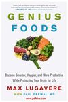 Genius Foods - Become Smarter and Happier While Protecting Your Brain for Life, geniuskitchen, food games food near me, food rich in protein food chain, food high in protein food poisoning, food security