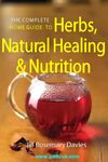 The Complete Home Guide to Herbs, Natural Healing, and Nutrition, herpes zoster, herbs de provence, herbs as medicine, herbs shop, herbs and rye herbs for anxiety, herb pdf books, pdf drive.