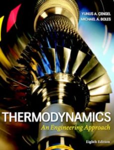 Thermodynamics an Engineering Approach - 8th Edition: Thermodynamics is an exciting and interesting subject that deals with energy, and thermodynamics has long been an important a part of engineering curricula everywhere the planet . It has a lot of application areas starting from microscopic organisms to common household appliances, vehicles, power systems, and even in philosophy.