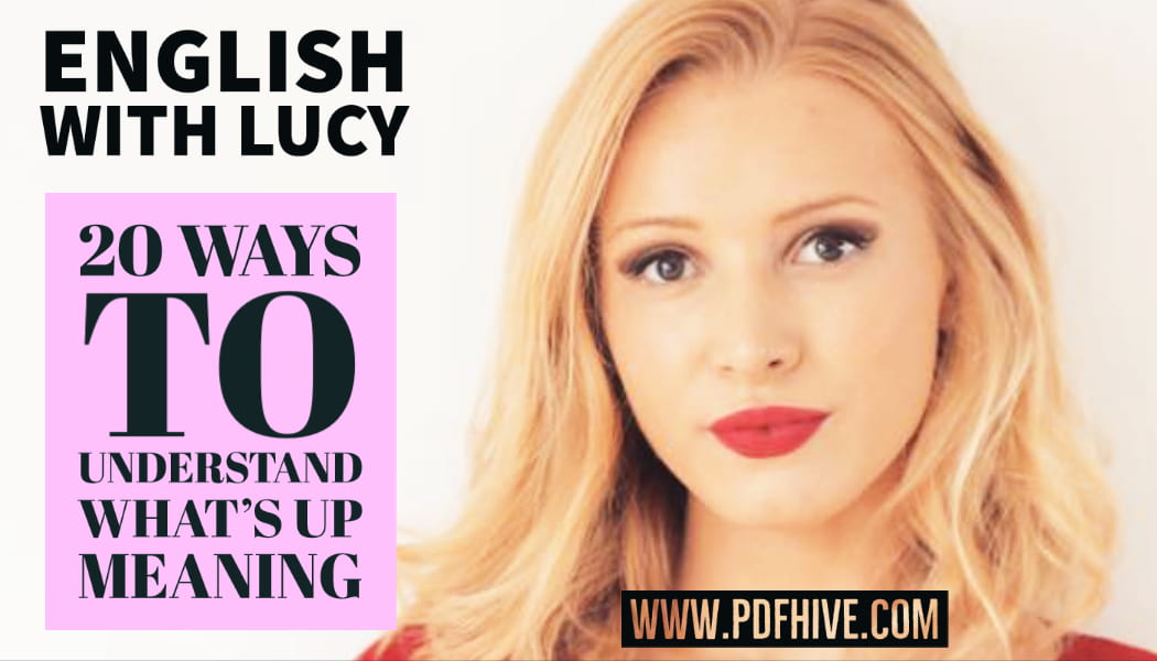 20-ways-to-understand-what-s-up-meaning-english-with-lucy-pdf-hive