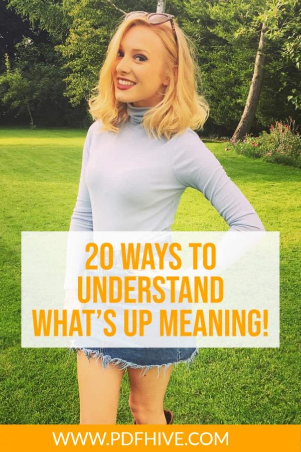 20 Ways to understand what’s up meaning English with Lucy PDF Hive