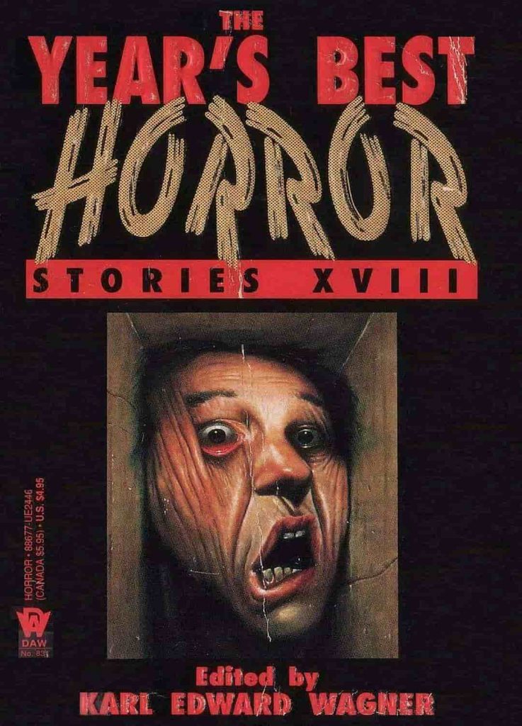 Karl Edward Wagner, Year's Best Horror Stories XVIII, best horror novels 2019, best horror novels 2020, best horror novels of all time, classic horror novels, horror visual novels, horror graphic novels, horror books, best horror books, best horror books 2019