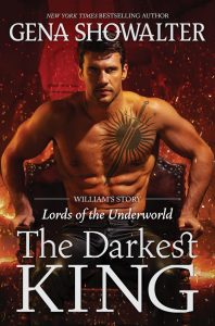 Common Keywords:The Darkest King is one of best novel series by Gena Showalter, gena showalter books, gena showalter series, books by gena showalter, Lords of the Underworld