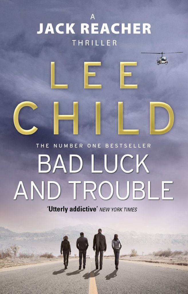 best crime fiction books, best fiction books, best investigation books, best suspense books, best thriller books, Jack Reacher book 11, Jack Reacher Book 11 by Lee Child, jack reacher book series, Jack reacher quote, lee child, lee child books, lee child famous books, lee child jack reacher in order, lee child jack reacher series in order, new lee child books, persuader, suspense books, thriller books, bad luck and trouble
