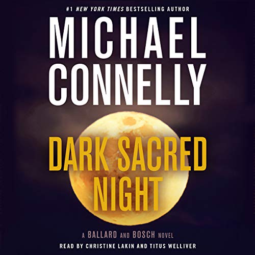 Dark Sacred Night - Renee Ballard Book 2