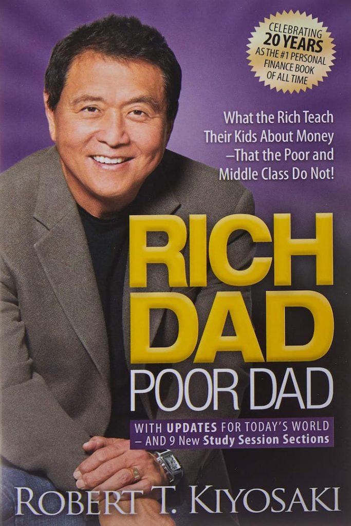Rich Dad Poor Dad by Robert Kiyosaki: Personal Finance publication of all time, Robert Kiyosaki shares the story of his two daddy: his actual dad, whom he calls his 'poor father,' and the father of his very best friend, the guy who became his mentor and his 'rich dad.'