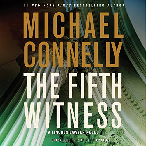 The Fifth Witness - mickey haller series book 4