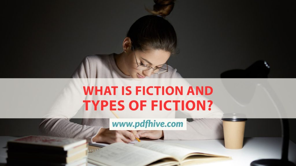 what-is-fiction-and-types-of-fiction-pdf-hive