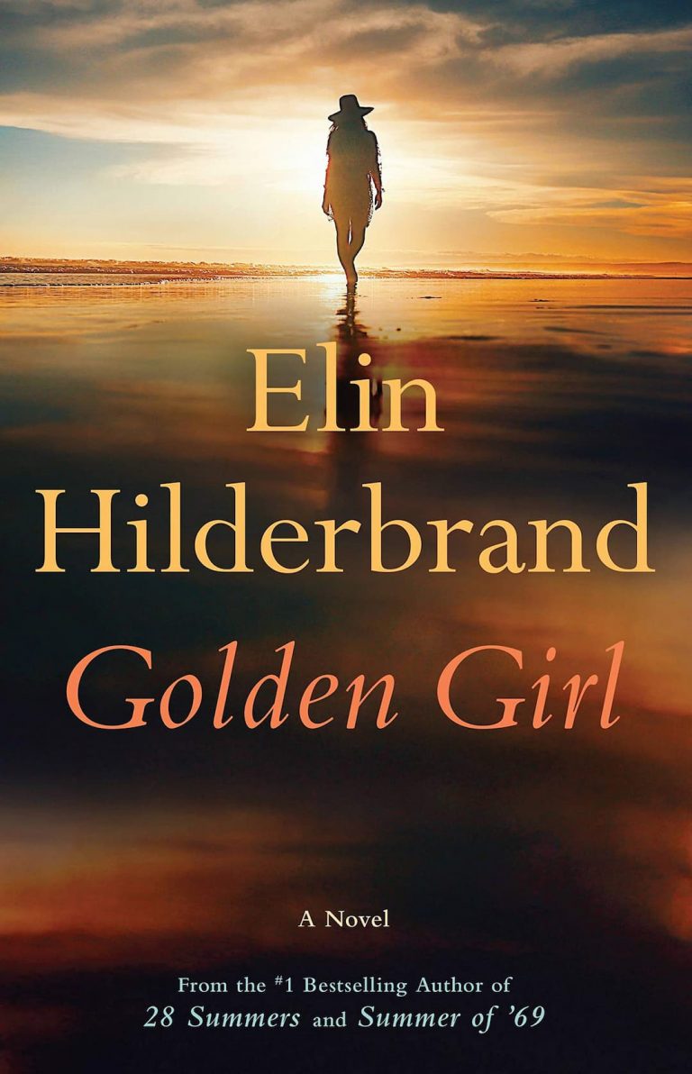 Elin Hilderbrand, Fiction, Golden Girl, Romance, Women's Fiction