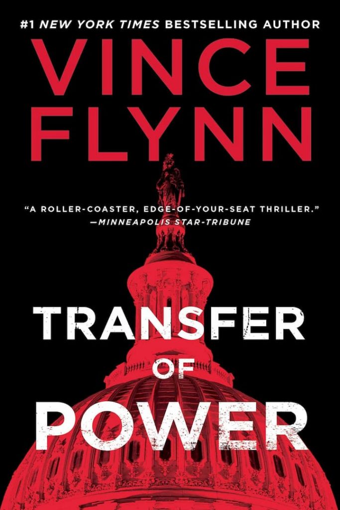 Transfer of Power - Mitch Rapp Book 3: "Roller-coaster, edge-of-your-seat thriller" ( Star-Tribune, Minneapolis) in the #1 New York Times bestseller Mitch Rapp series follows a top CIA agent as he tries to stop a mass shooting in Washington, DC, and protect the president from terrorists before they take over his White House.