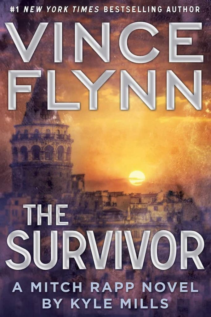 Assassinations, Espionage, Fiction, Mitch Rapp Book 1, Political Thrillers, Terrorism, The Survivor, Thrillers, Vince Flynn, Vince Flynn Books In Order