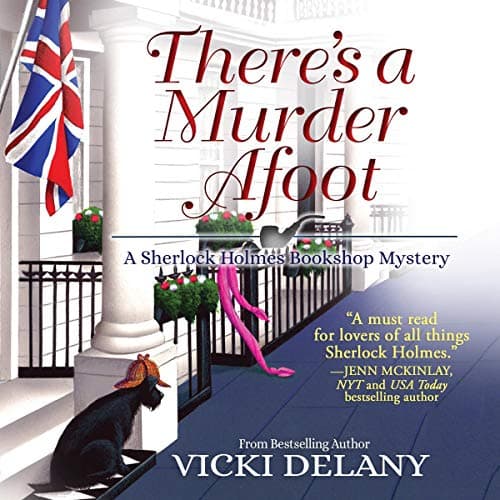 There's A Murder Afoot( A Sherlock Holmes Bookshop Mystery) audio