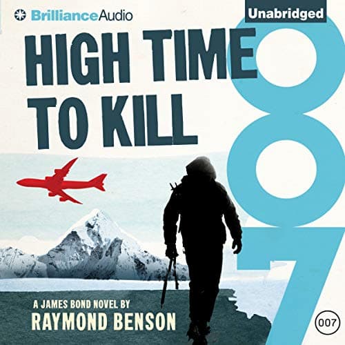 High Time to Kill James Bond novel audio