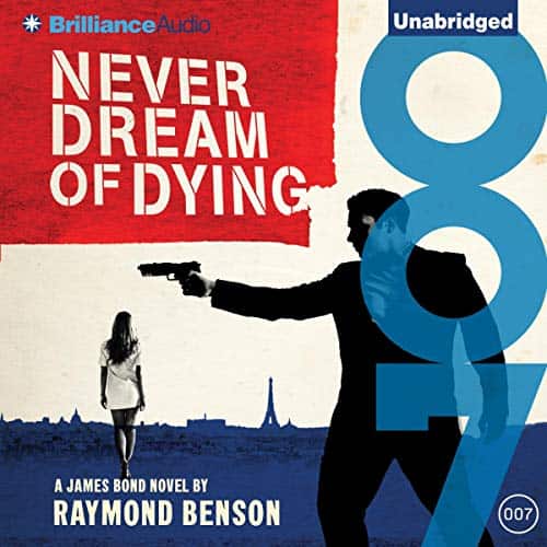 Never Dream of Dying James Bond novel audio