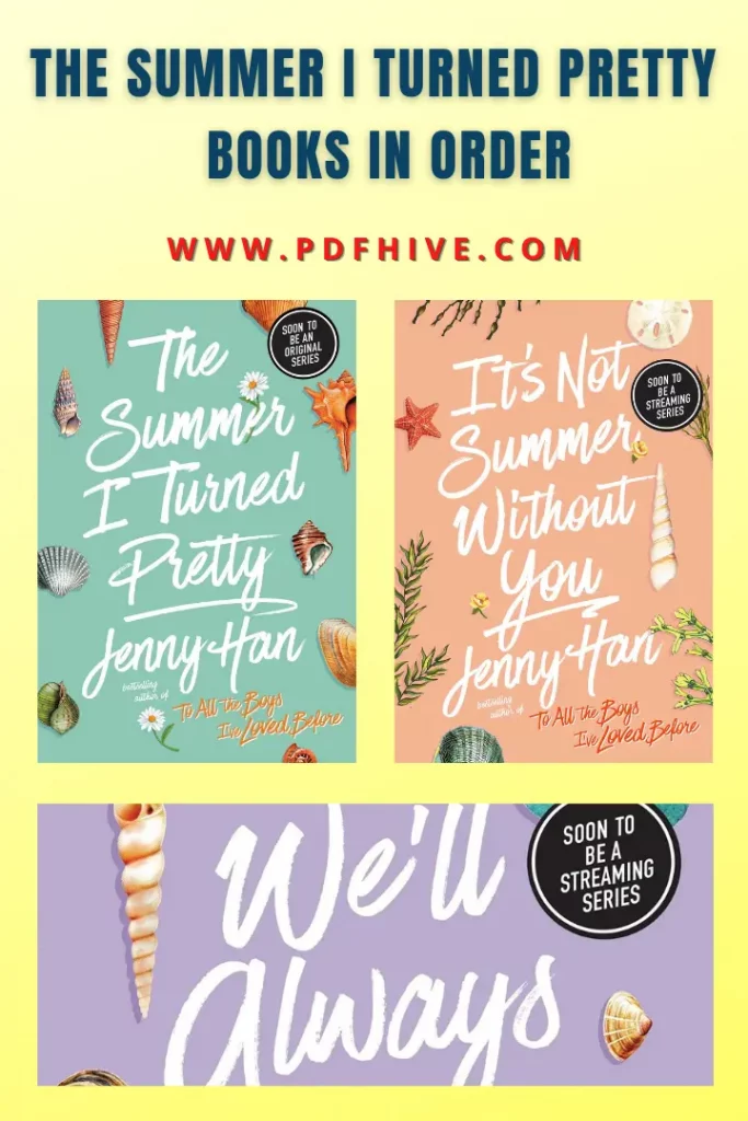 Book Series, Books In Order, Children, Contemporary Romance, Fiction, Friendship, Jenny Han Books In Order, Social Issues, Teen and Young Adult, The Summer I Turned Pretty Books In Order