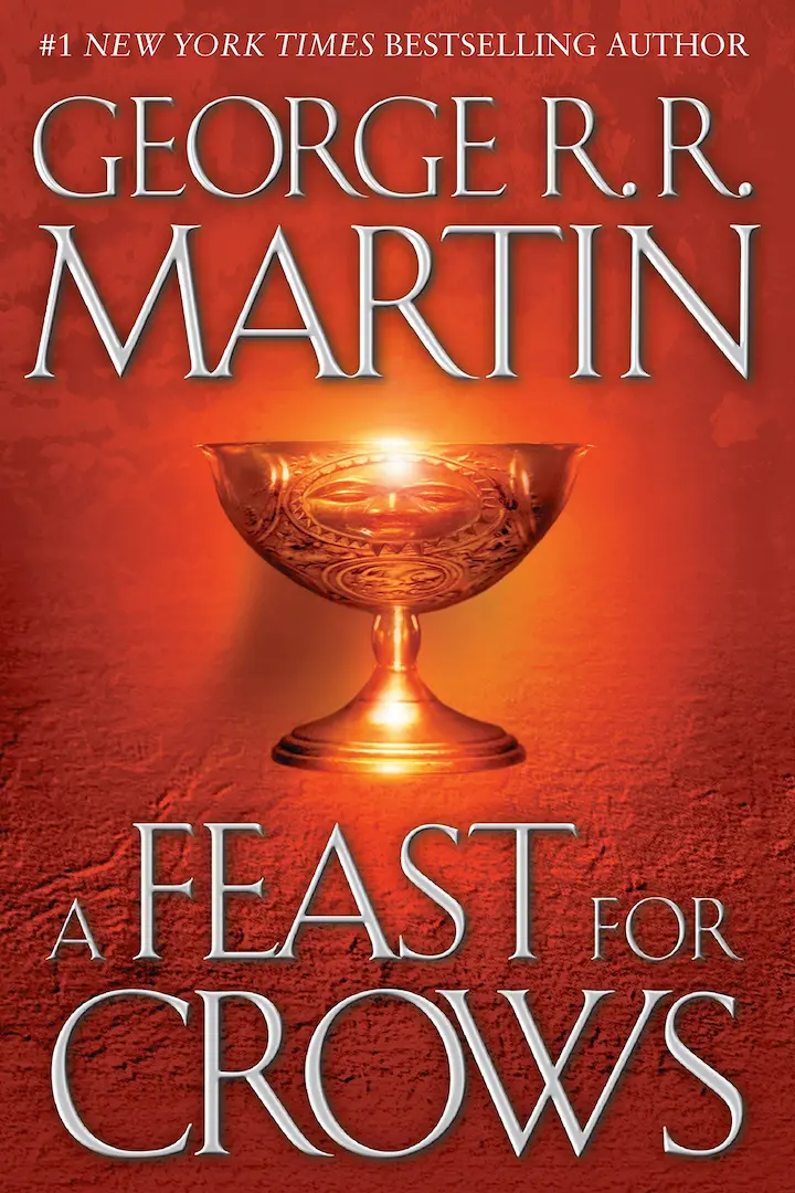 A Feast for Crows, A Song of Ice and Fire Books In Order, Action and Adventure, Bestsellers, Epic Fantasy, Fantasy, Fiction, George R. R. Martin Books In Order, Military Thrillers, Science Fiction
