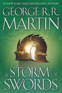 A Storm of Swords, A Song of Ice and Fire Books In Order, Action and Adventure, Bestsellers, Epic Fantasy, Fantasy, Fiction, George R. R. Martin Books In Order, Military Thrillers, Science Fiction