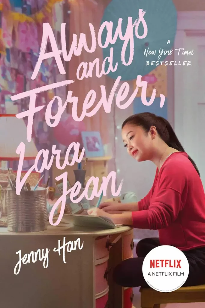 Always and Forever, Book Series, Books In Order, Children, Contemporary Romance, Fiction, Jenny Han Books In Order, Social Issues, Teen and Young Adult, To All the Boys I've Loved Before Books In Order