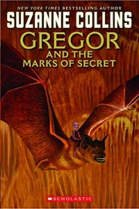 Gregor and the Curse of the Warmbloods, Animals, Children, Fantasy, Fiction, Suzanne Collins, Suzanne Collins Books In Order, The Underland Chronicles Books In Order, The Underland Chronicles Series