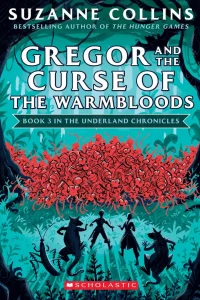 Gregor and the Curse of the Warmbloods, Animals, Children, Fantasy, Fiction, Suzanne Collins, Suzanne Collins Books In Order, The Underland Chronicles Books In Order, The Underland Chronicles Series