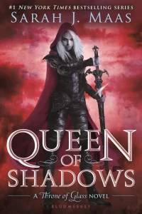 Queen of Shadows, Throne of Glass Book 4, Action and Adventure, Book Series, Books In Order, Epic Fantasy, Fiction, Romance, Sarah J. Maas Books In Order, Teen and Young Adult, Throne of Glass Books In Order