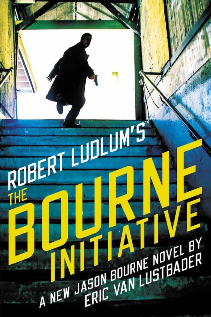 The Bourne Initiative, Assassinations, Books In Order, Conspiracies, Crime Fiction, Eric Van Lustbader, Eric Van Lustbader Books In Order, Espionage, Fiction, Jason Bourne, Jason Bourne Books In Order, Mysteries, Political Thrillers, Terrorism, Thrillers