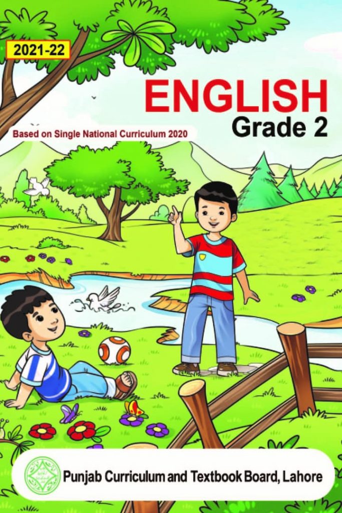 English Class 2 PDF Based on Single National Curriculum – Punjab Textbook Board 2023 English Class 2 PDF Based on Single National Curriculum – Punjab Textbook Board 2023