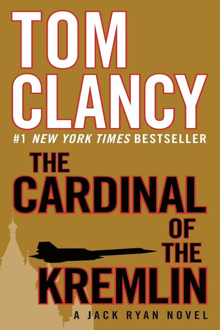 Action and Adventure, Bestsellers, Book Series, Books In Order, Jack Ryan Book 1, Jack Ryan Books In Order, Military Thrillers, Technothrillers, The Cardinal of the Kremlin, Thrillers, Tom Clancy Books In Order