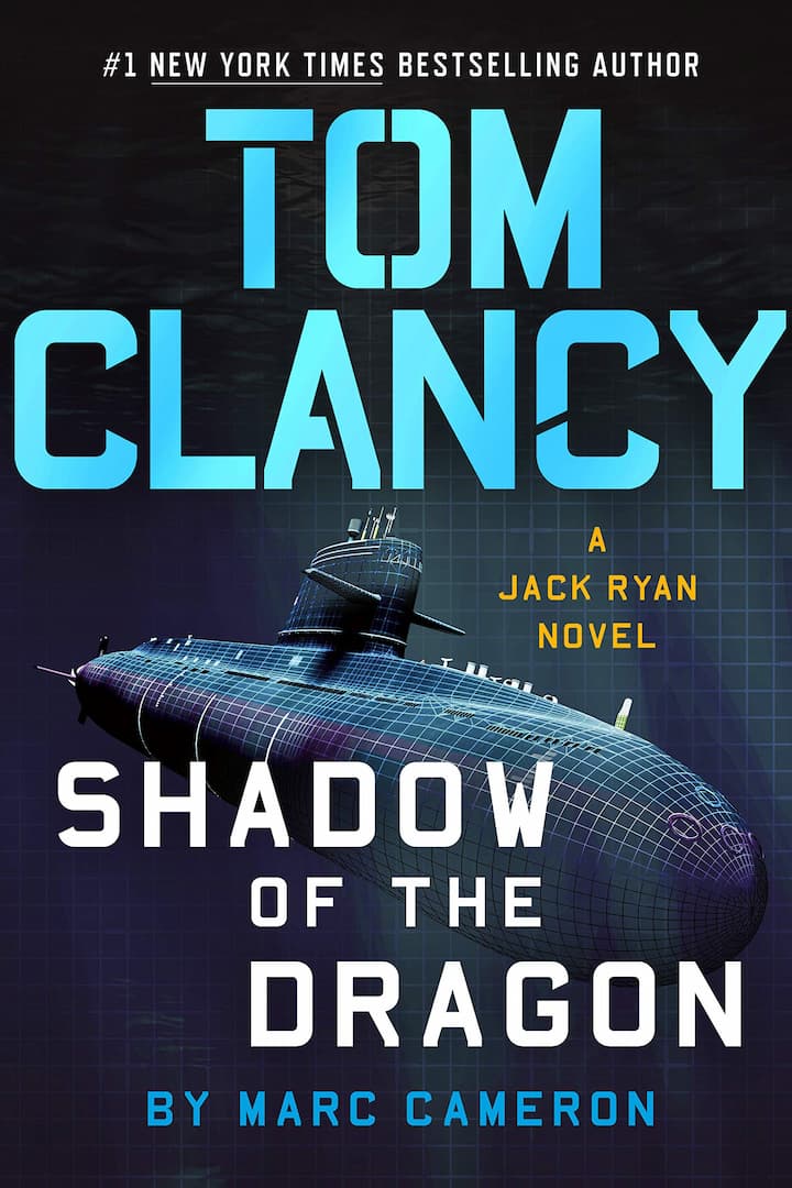 Action and Adventure, Bestsellers, Book Series, Books In Order, Jack Ryan Books In Order, Military Thrillers, Technothrillers, Thrillers, Tom Clancy Books In Order, Tom Clancy Shadow of the Dragon - Jack Ryan Book 20