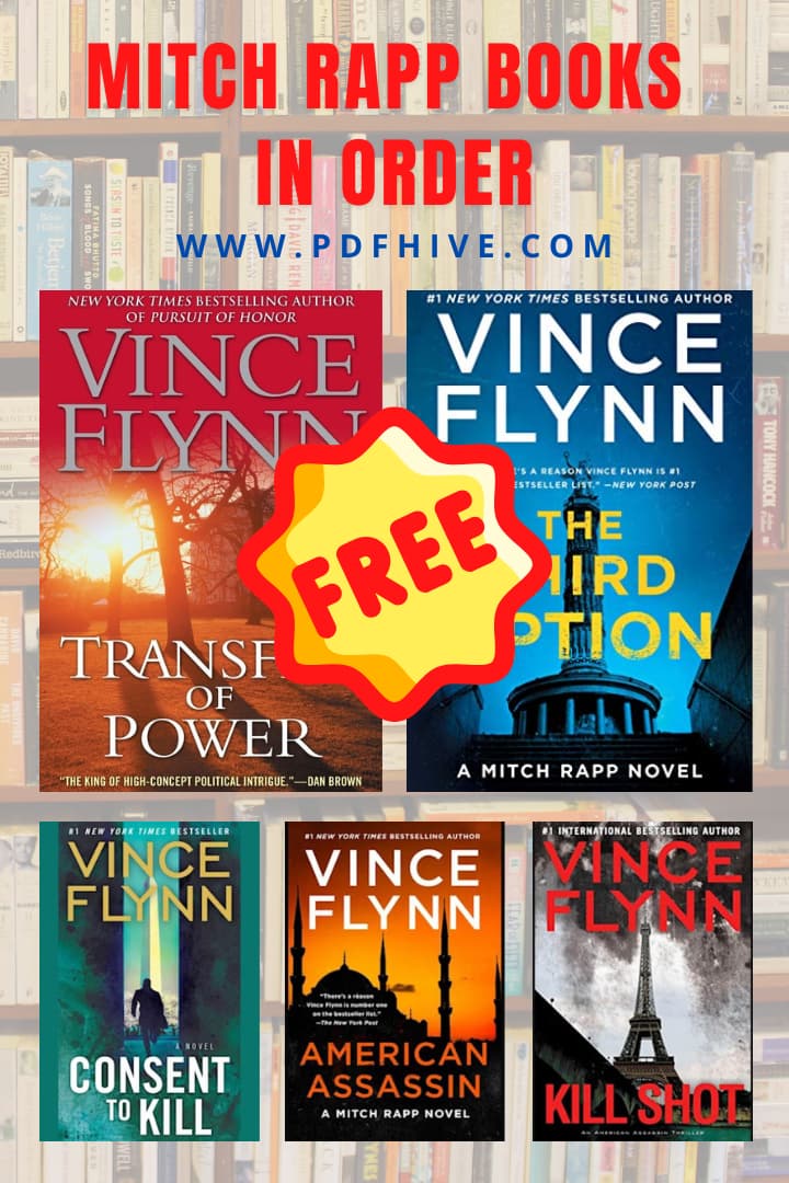 Action and Adventure, Book Series, Books In Order, Military Thrillers, Mitch Rapp Books In Order, Political Thrillers, Thrillers, Vince Flynn Books In Order