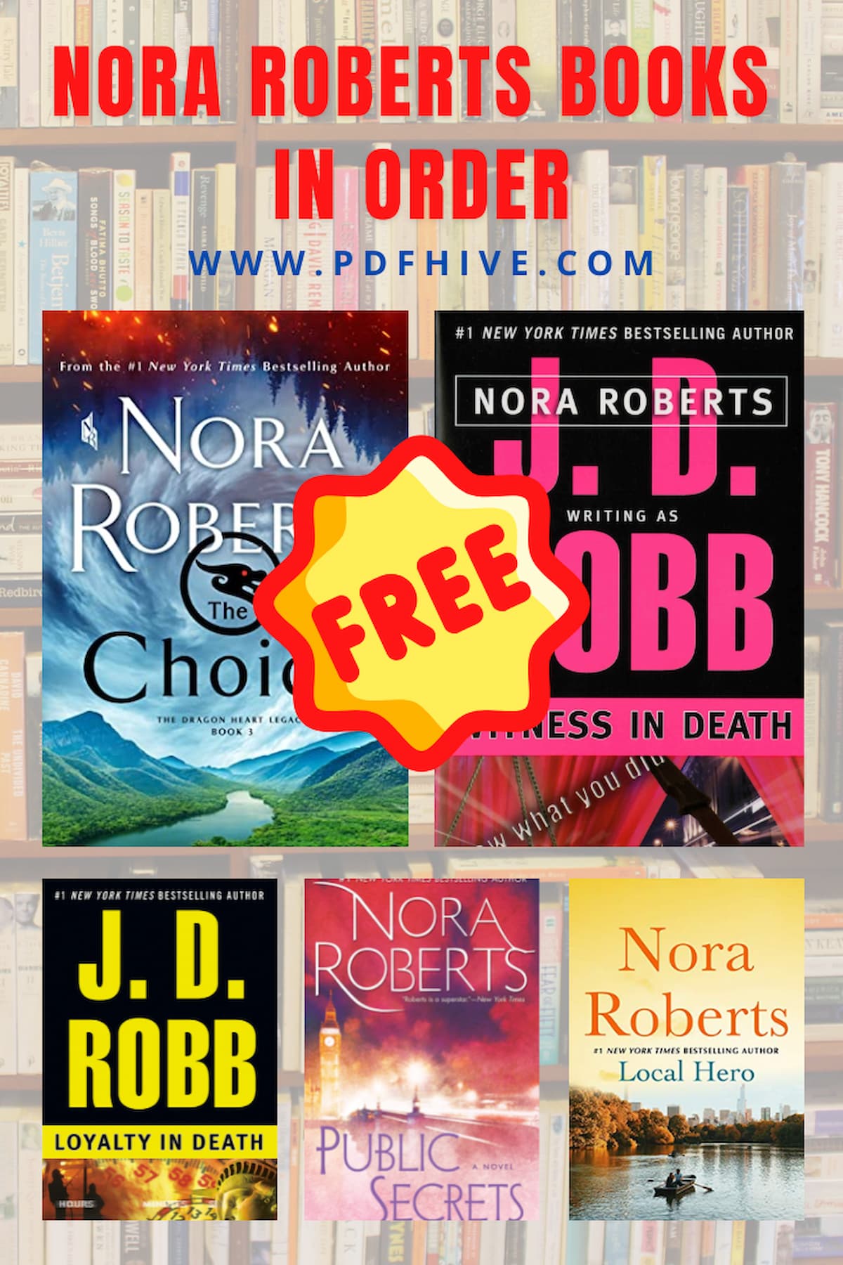 Bestsellers, Book Series, Book Series In Order, Books In Order, Contemporary Romance, Nora Roberts Books In Order, Romantic Suspense, Thrillers, Women's Fiction