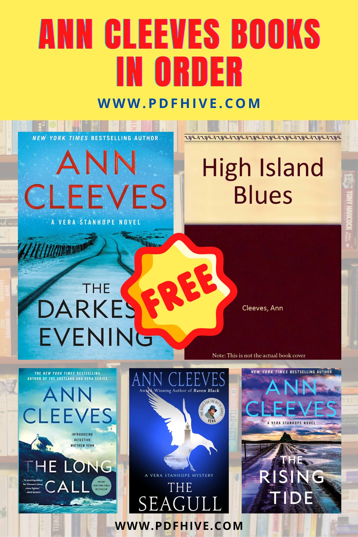 Ann Cleeves Books In Order, Bestsellers, Book Series, Book Series In Order, Books In Order, Crime Fiction and Mysteries, Mysteries, Police Procedurals, Thrillers