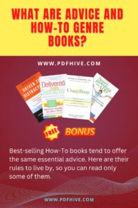 Advice and How-To books genre, best advice novels, best advice books in series, movies based on advice and How-To books, How-To books, what are Advice and How-To books?