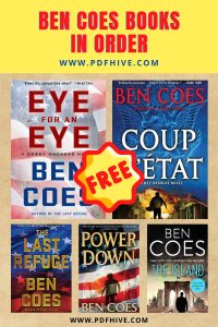 Action and Adventure, Ben Coes Books In Order, Book Series, Book Series In Order, Books In Order, Political Thrillers, Thrillers
