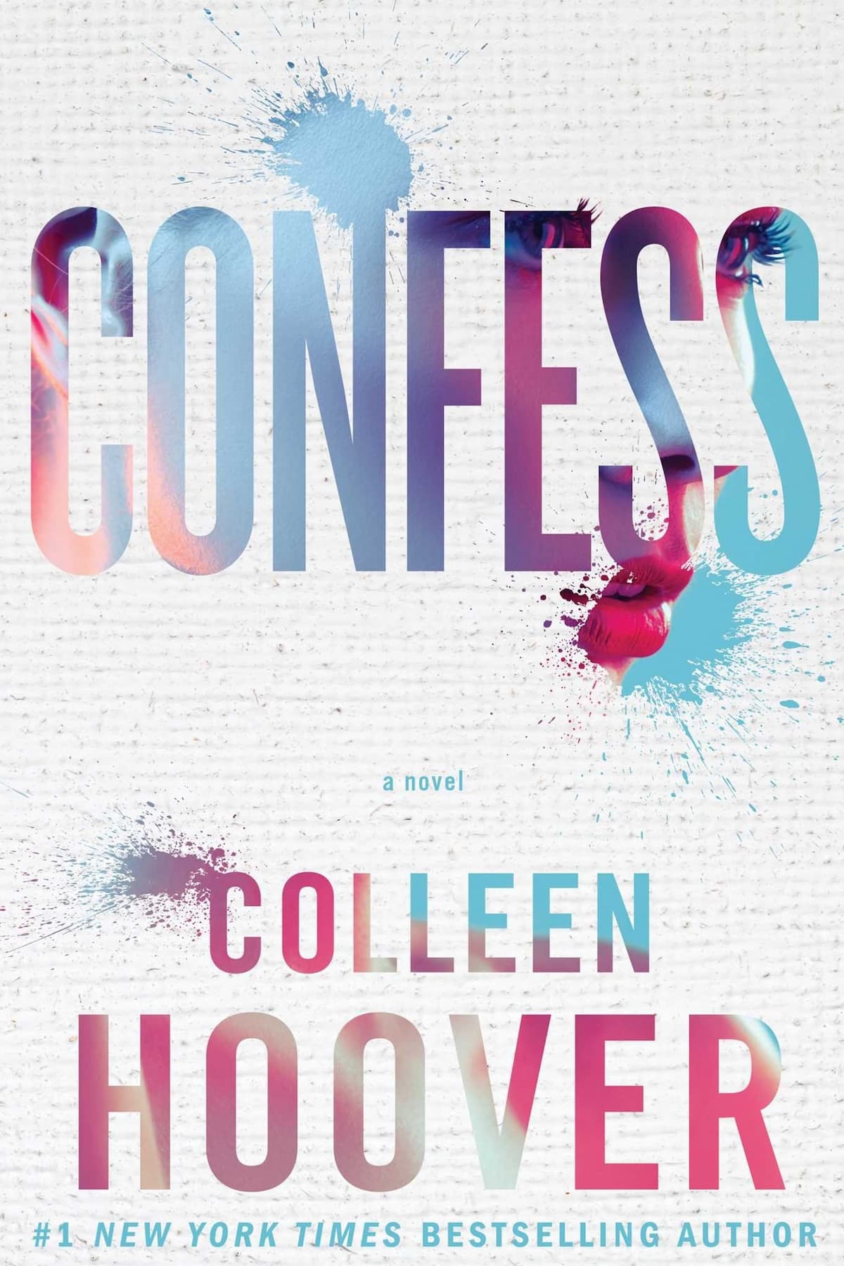 Colleen Hoover Books In Order, Contemporary Romance, Fiction, New Adult Romance, Romance, Women's Fiction, Confess – Colleen Hoover