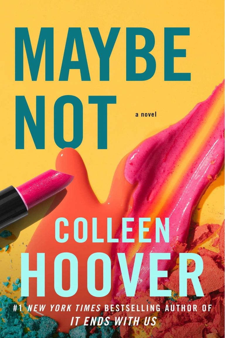 Maybe Not By Colleen Hoover (Maybe Series Book 2), Colleen Hoover Books In Order, Maybe Books In Order, Maybe series