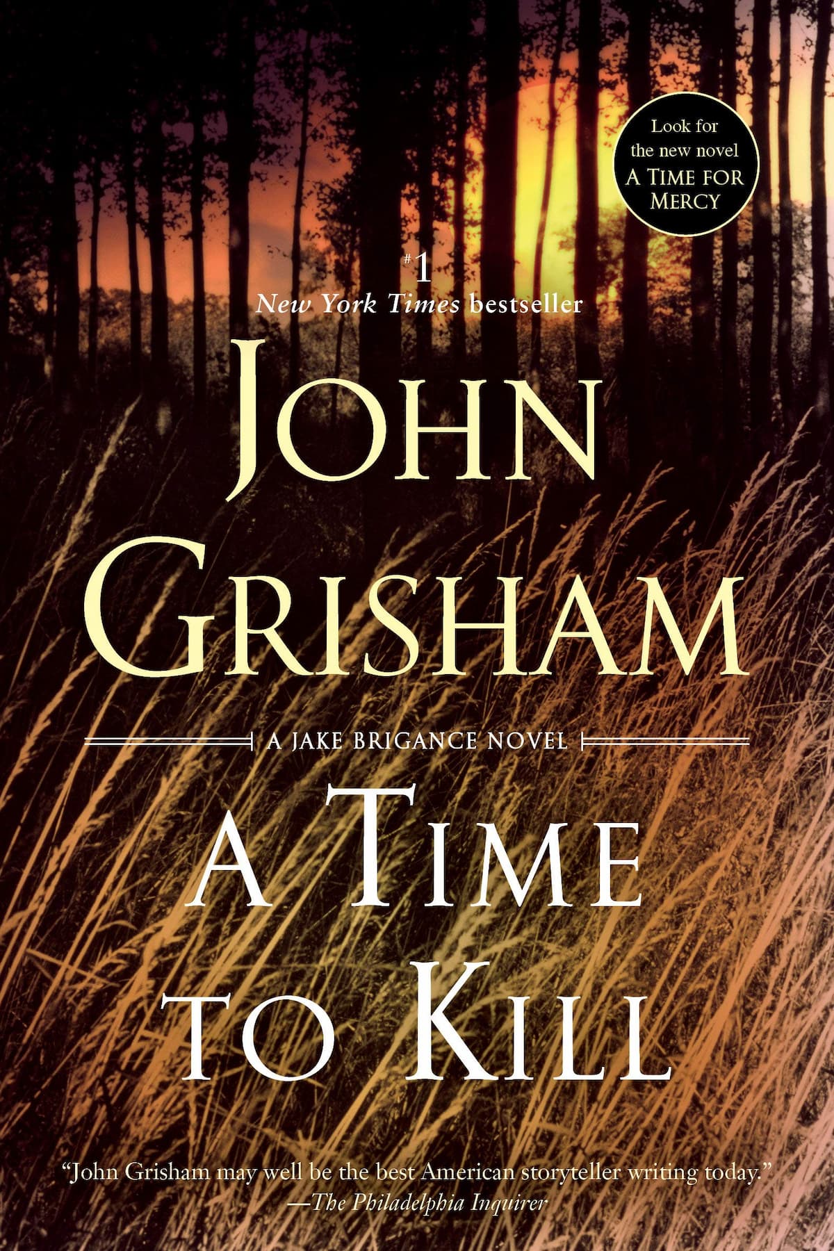 A Time to Kill - John Grisham (Jake Brigance Series Book 1), Bestsellers, Crime Fiction and Mysteries, Fiction, Jake Brigance Books In Order, Jake Brigance Series, John Grisham Books In Order, Legal Thrillers, Noteworthy, Thrillers