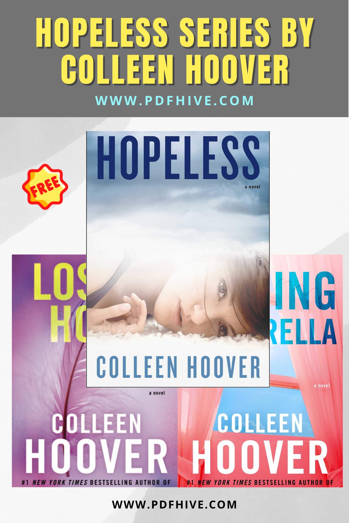 Bestsellers, Book Series, Books Series In Order, Colleen Hoover Books In Order, Contemporary Romance, Fiction, Hopeless Books In Order, Hopeless series, New Adult Romance, Romance