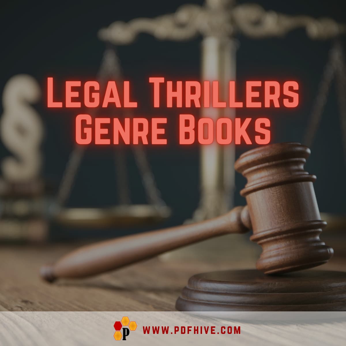 Legal Thrillers Genre Books PDF Hive 2023