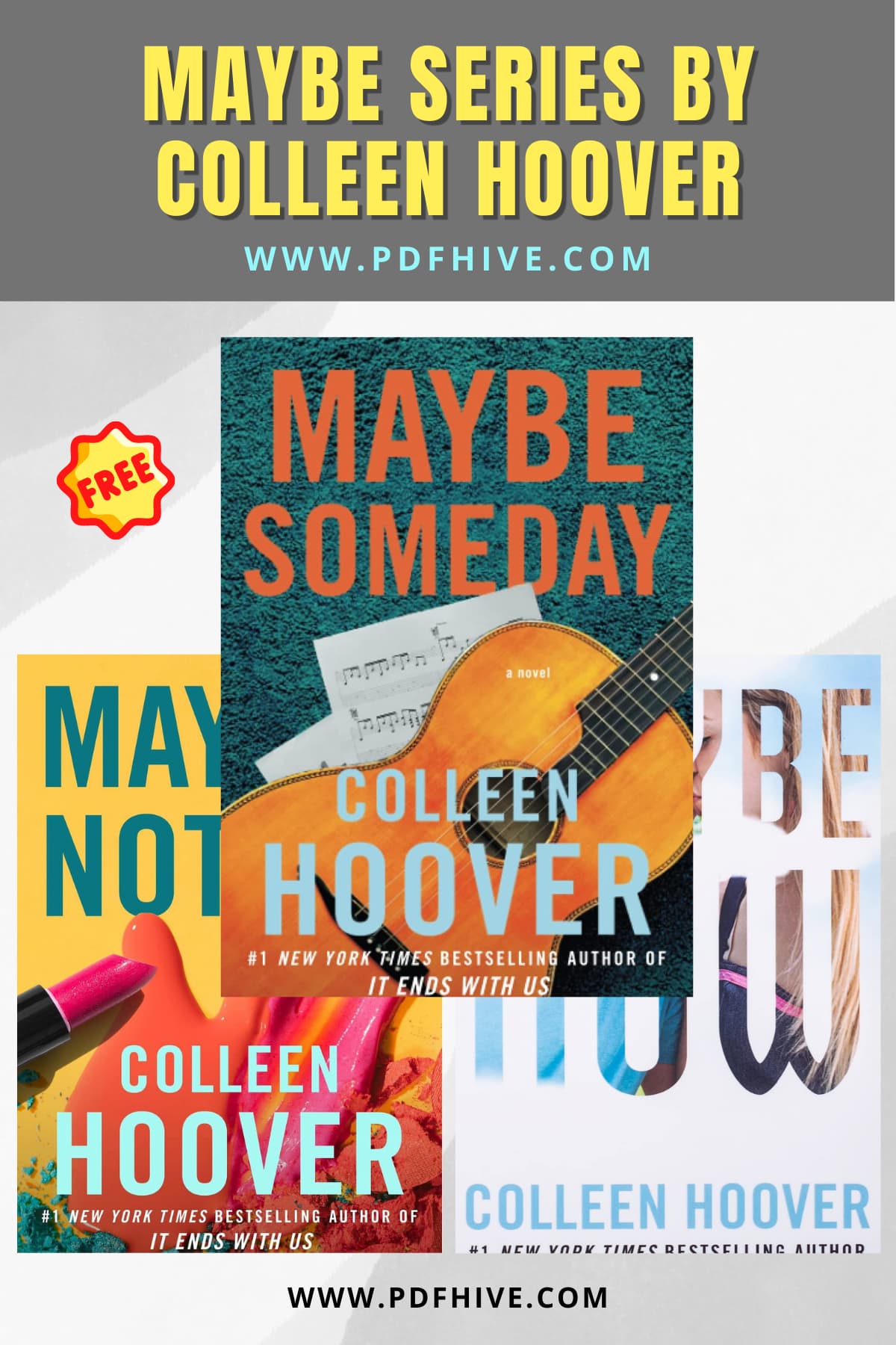 Book Series, Books Series In Order, Colleen Hoover Books In Order, Coming of Age, Contemporary Romance, Fiction, Maybe Books In Order, Maybe series, New Adult Romance, Romance, Women's Fiction