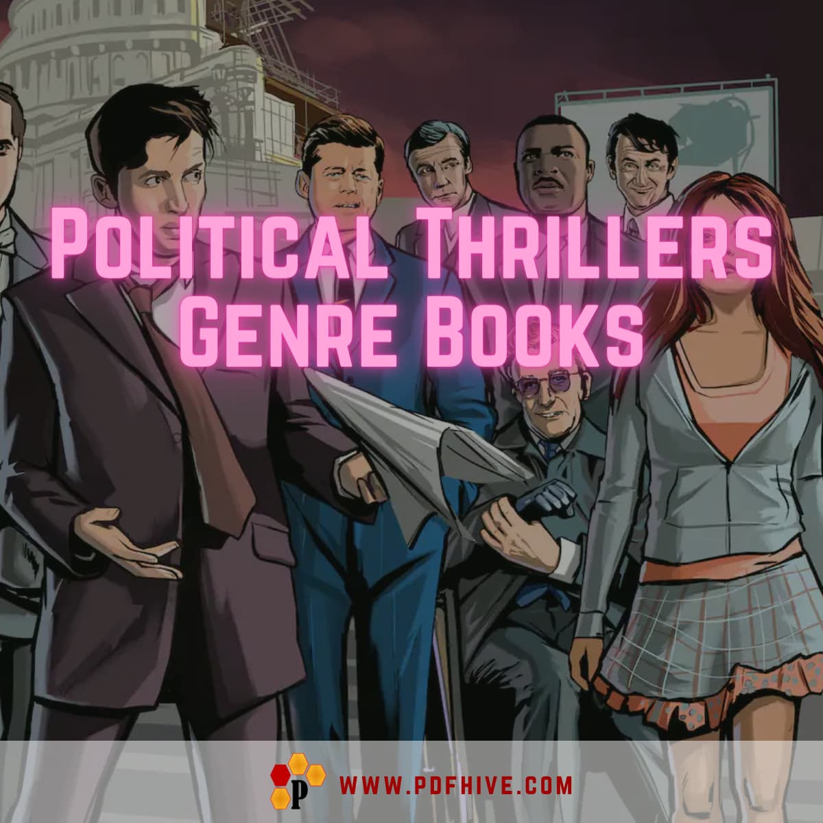 What are Political Thrillers genre books? Political thrillers are a genre of books that explore the world of politics and the machinations of those in power.
