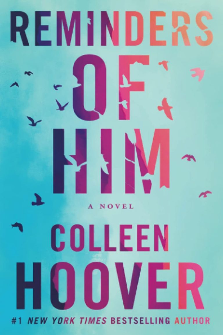 Colleen Hoover Books In Order, Contemporary Romance, Fiction, Romance, Women's Fiction, Reminders of Him - Colleen Hoover