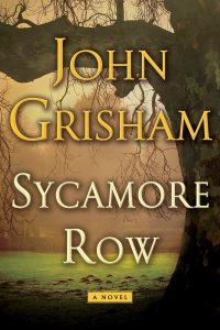 Fiction, Jake Brigance Books In Order, Jake Brigance Series, John Grisham Books In Order, Legal Thrillers, Thrillers, Sycamore Row - John Grisham (Jake Brigance Series Book 2)