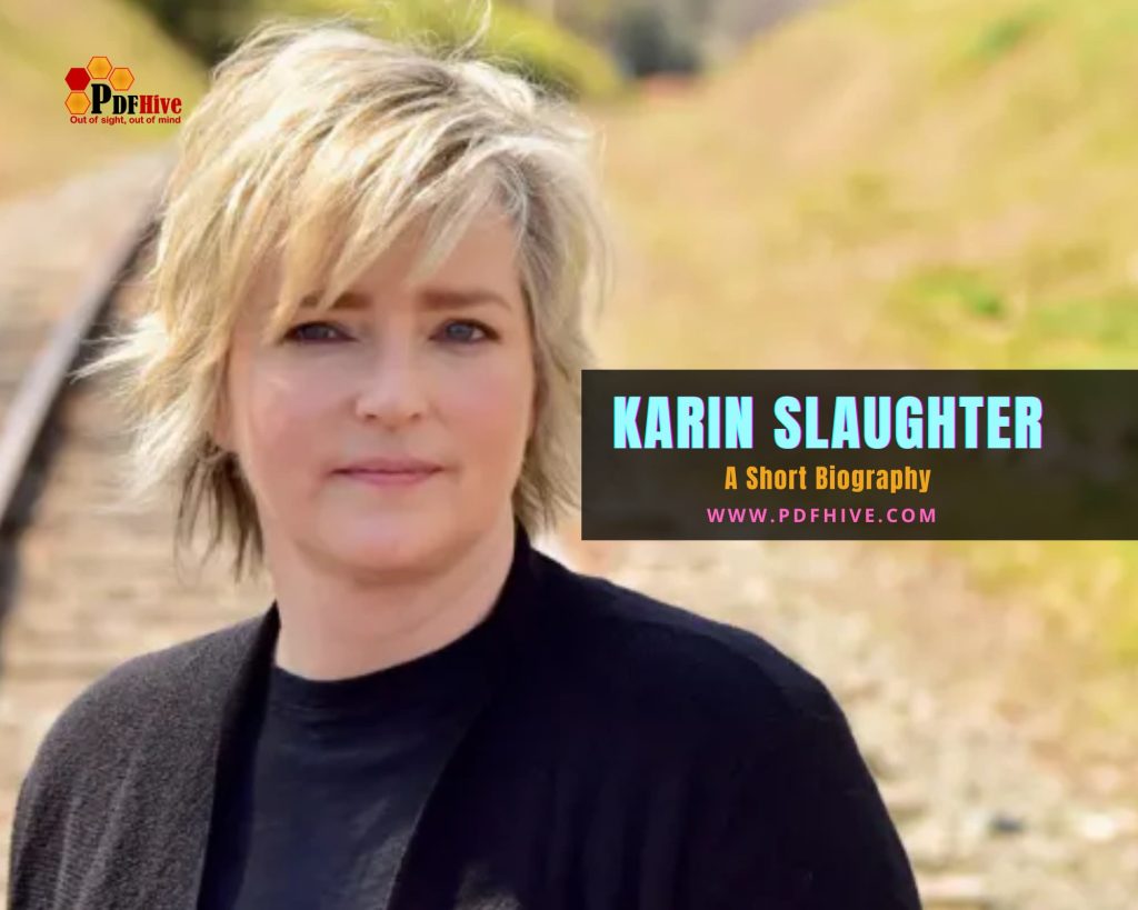 Karin Slaughter Biography