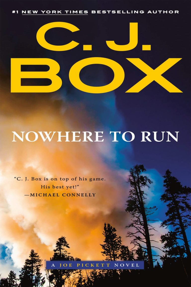 Nowhere to Run – CJ Box
