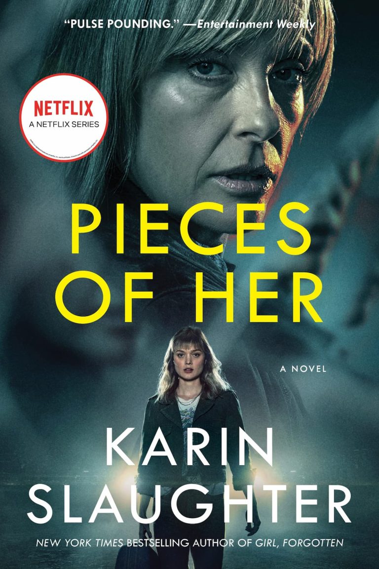 Pieces of Her – Karin Slaughter