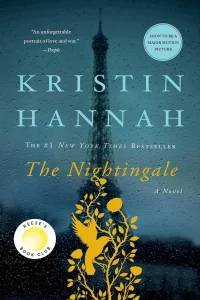 The Nightingale By Kristin Hannah