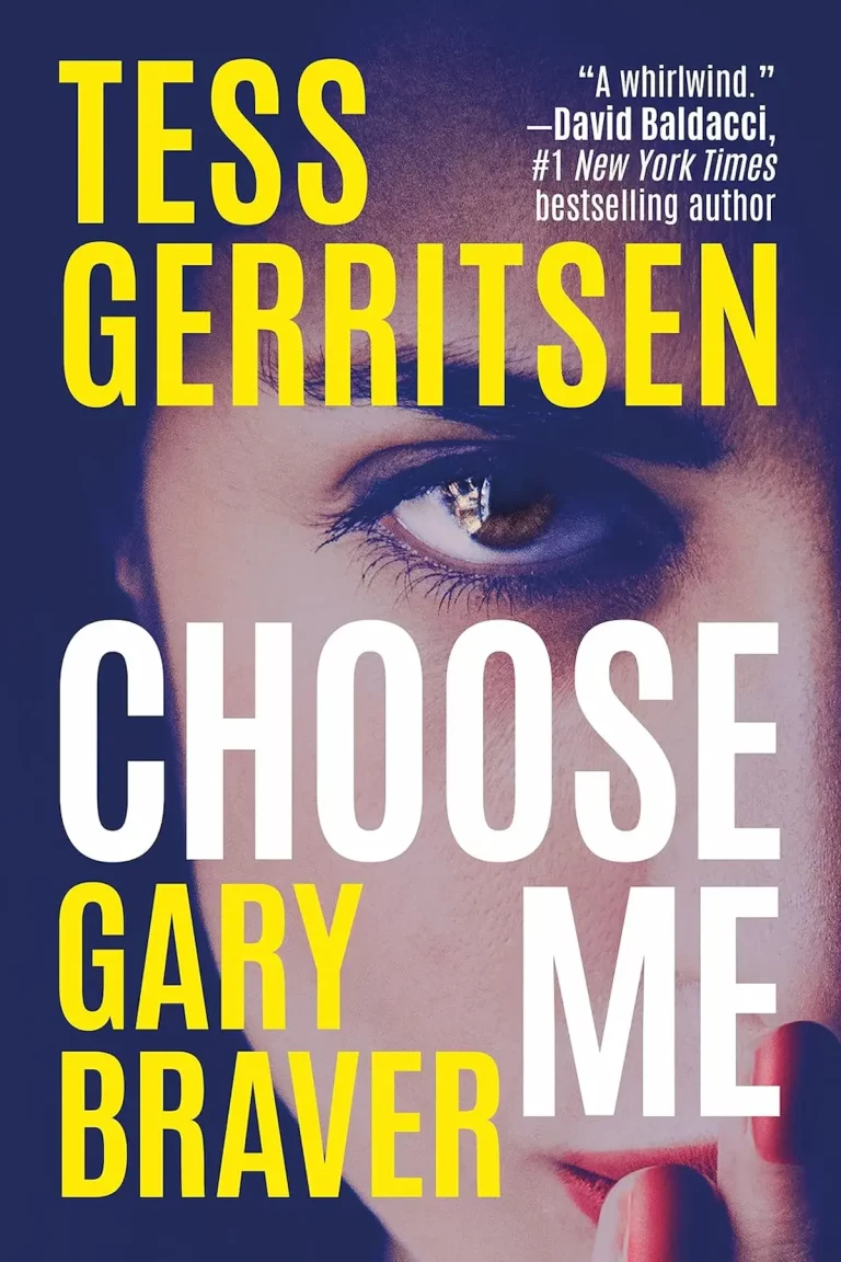 Choose Me By Tess Gerritsen
