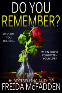 Do You Remember By Freida McFadden